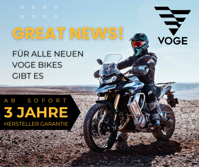 VOGE 3 Jahre GARANTIE